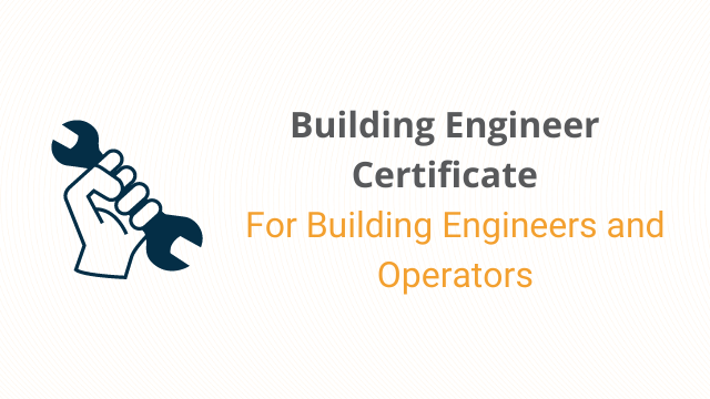 Building Engineer Certificate Program