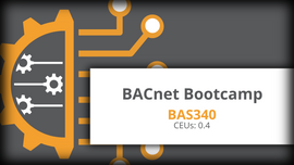 BAS340: BACnet Bootcamp