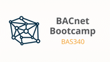 BACnet Bootcamp - BAS340