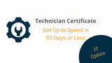 Technician Certificate Program - IT Option